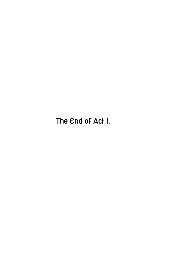The End of Act 1